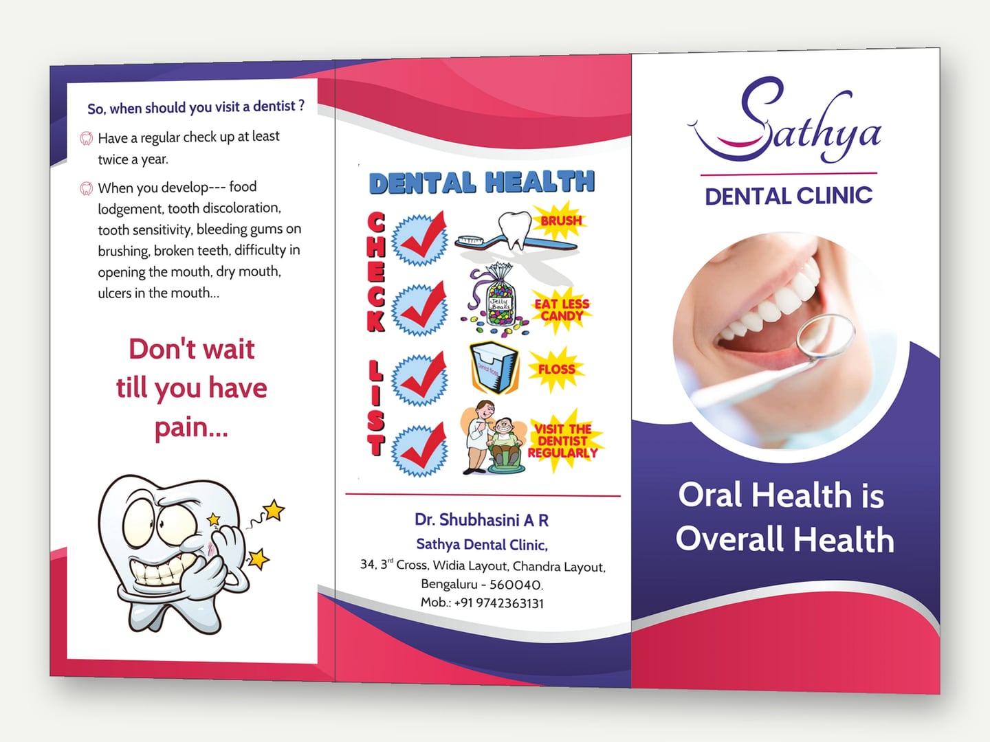 Sathya Dental Clinic — Dr. Shubhasini A R, Chandra Layout — 'Oral Health is Overall Health' dental awareness tri-fold — Flat artwork