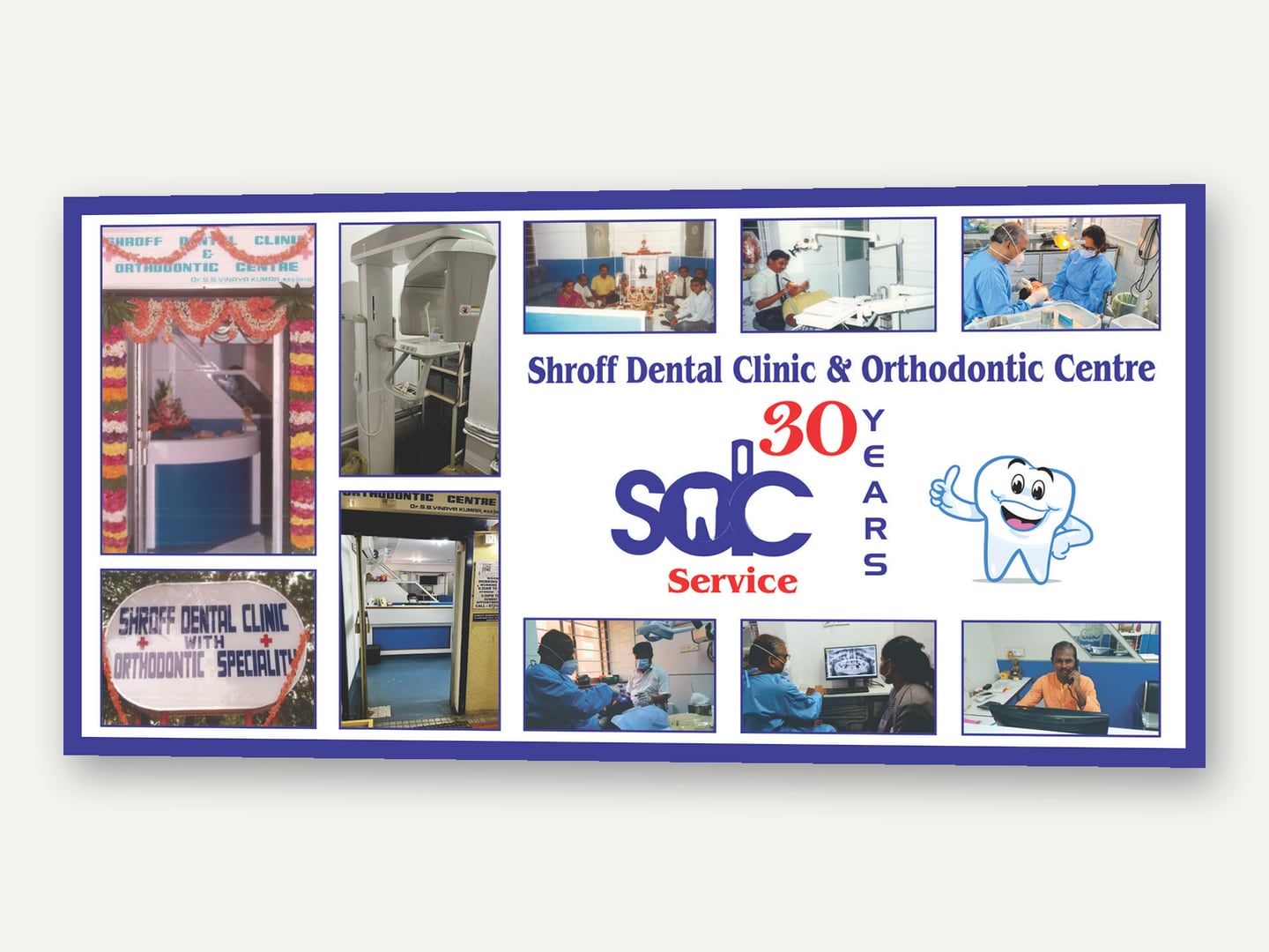 Shroff Dental Clinic & Orthodontic Centre — 30-years clinic banner — Banner designed and printed by Daffodil Design & Prints, Bengaluru